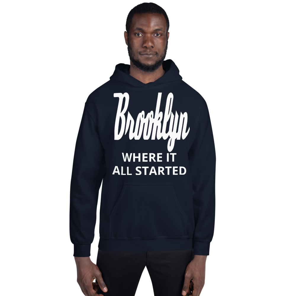 "Where It All Started  Brooklyn" Unisex Hoodie sixthborodesigns.com