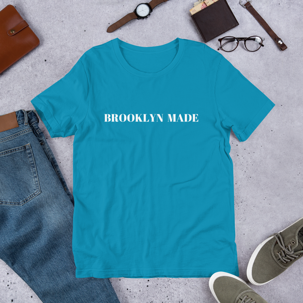 "Brooklyn Made"  Unisex T-Shirt sixthborodesigns.com