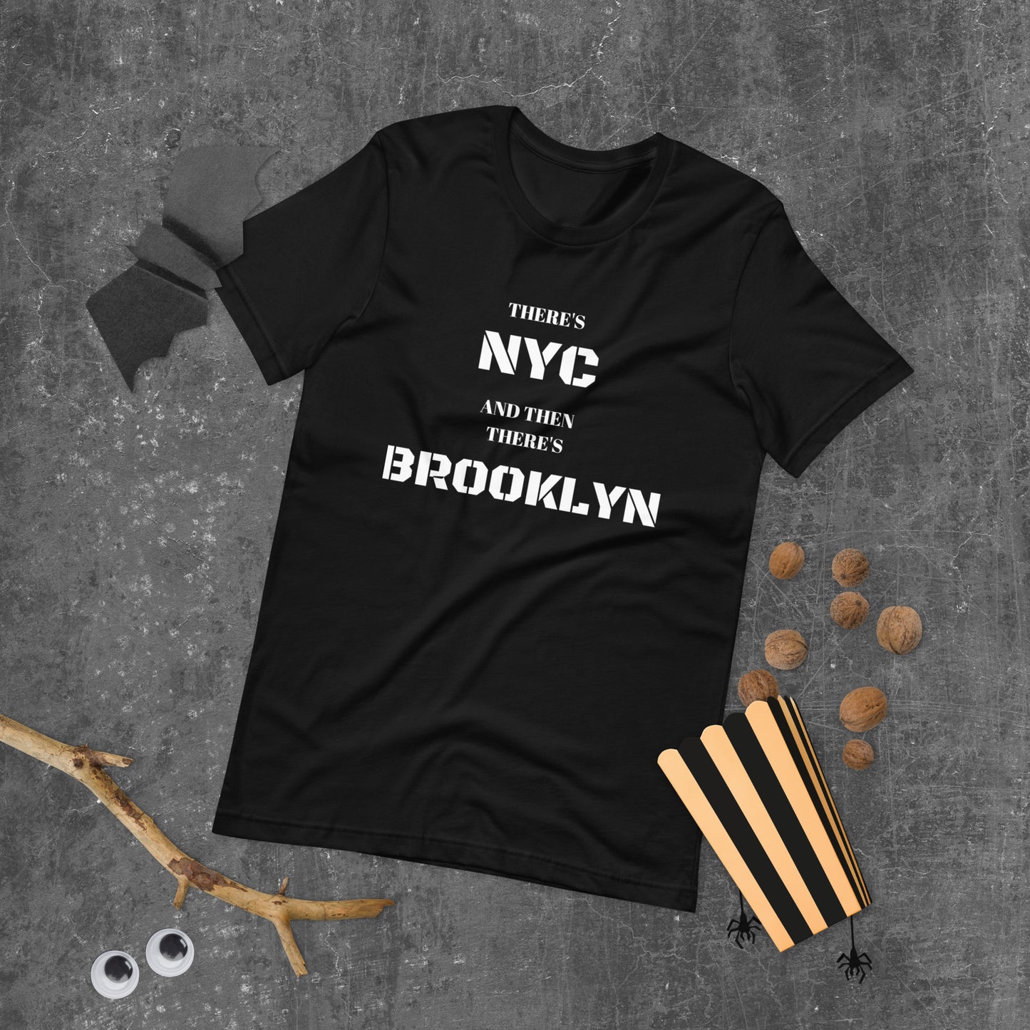 "There's NYC And Then There's BROOKLYN" Unisex T-Shirt sixthborodesigns.com