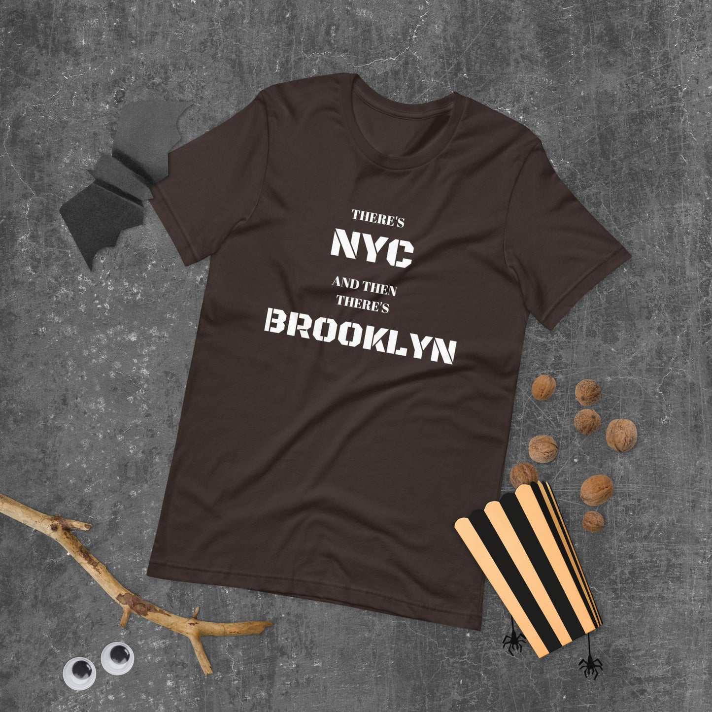 "There's NYC And Then There's BROOKLYN" Unisex T-Shirt sixthborodesigns.com