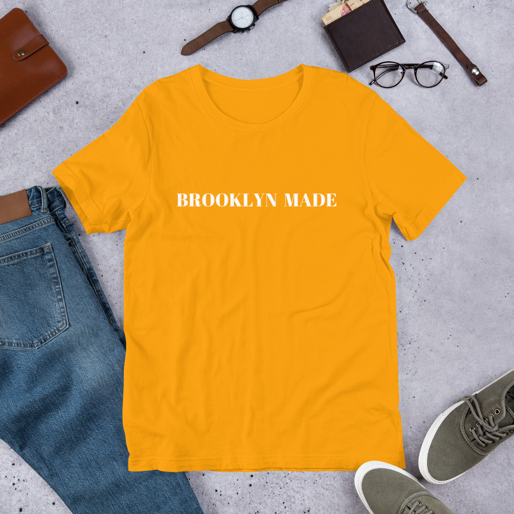 "Brooklyn Made"  Unisex T-Shirt sixthborodesigns.com