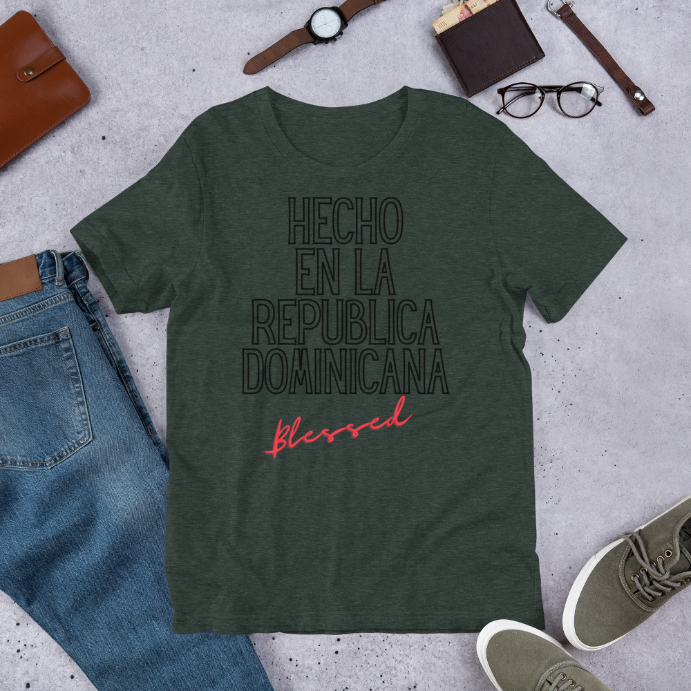"Hecho En La Republica Dominicana" Unisex T-Shirt sixthborodesigns.com
