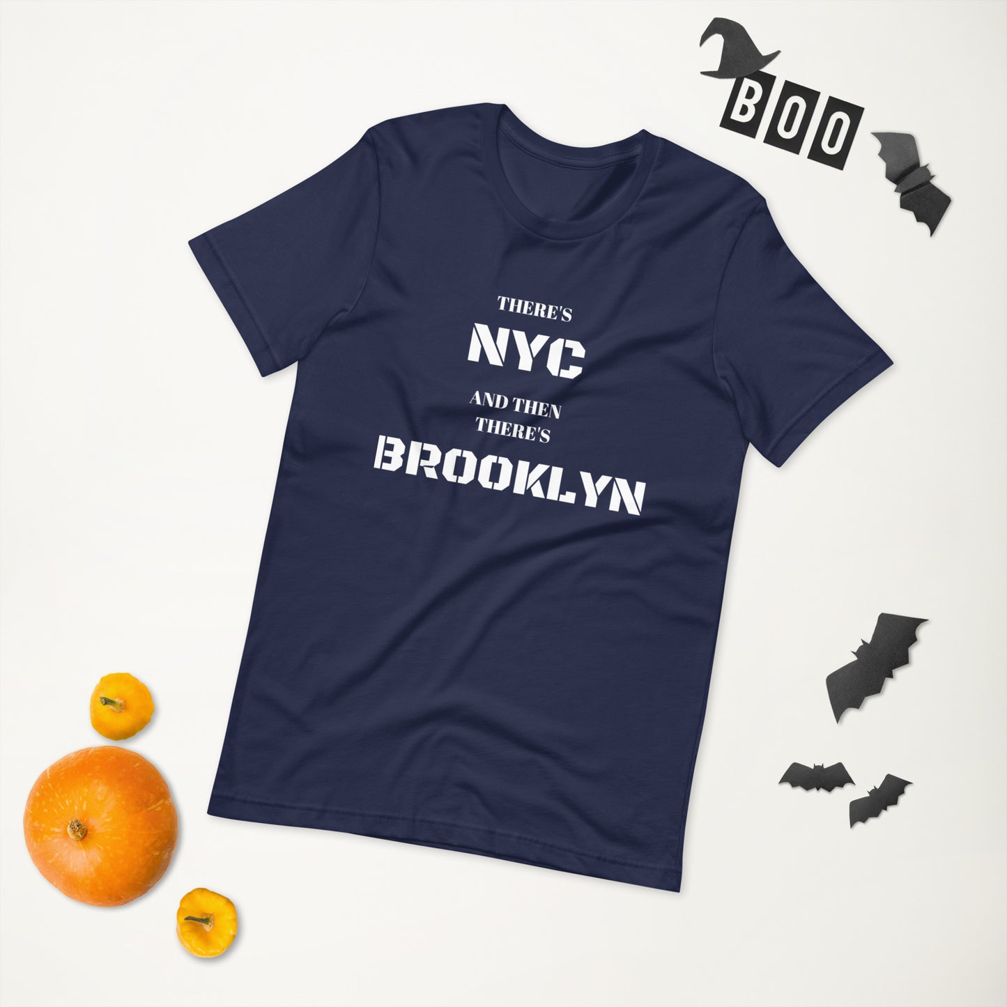 "There's NYC And Then There's BROOKLYN" Unisex T-Shirt sixthborodesigns.com