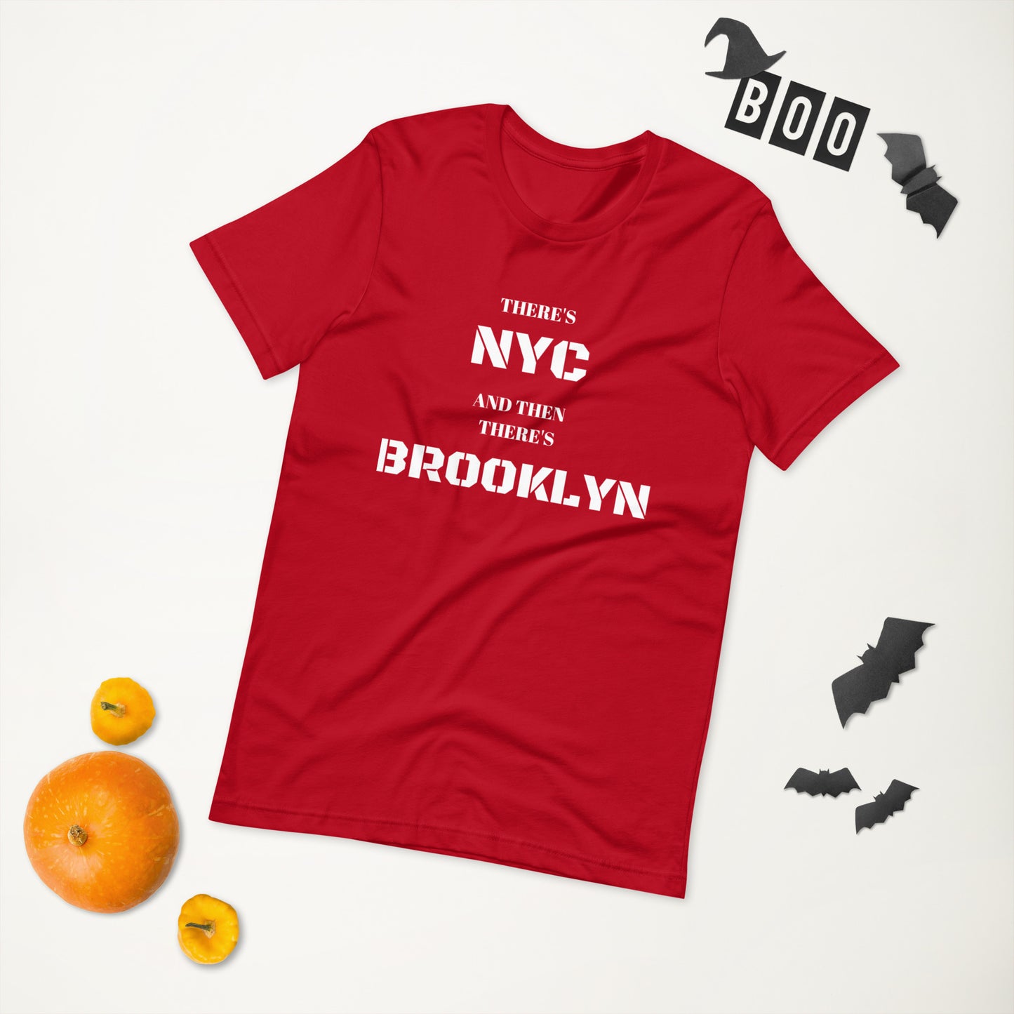 "There's NYC And Then There's BROOKLYN" Unisex T-Shirt sixthborodesigns.com
