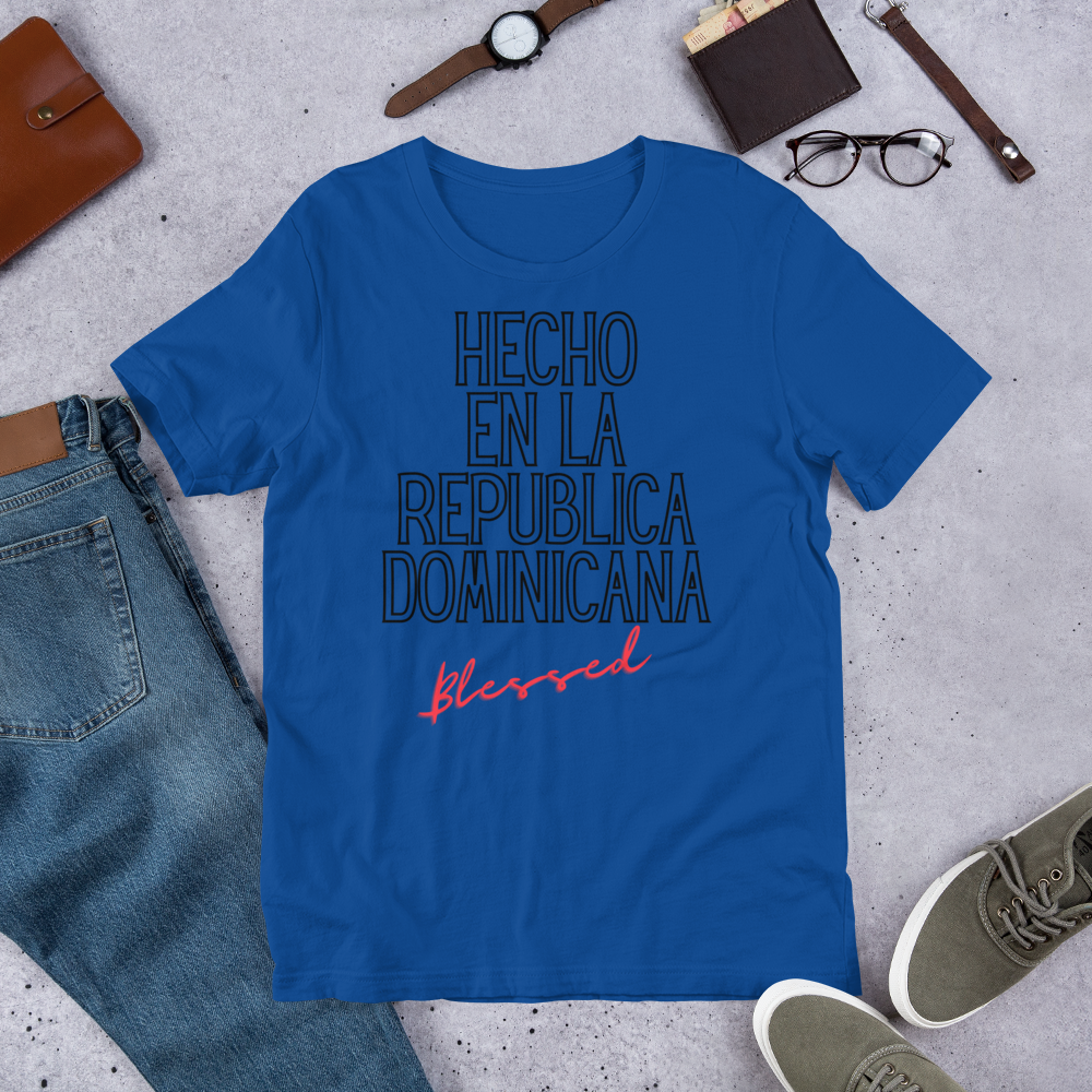 "Hecho En La Republica Dominicana" Unisex T-Shirt sixthborodesigns.com