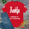 "Where It All Started - Brooklyn" Unisex T-Shirt sixthborodesigns.com