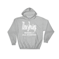 "New Jersey Where It All Started" Hooded Sweatshirt sixthborodesigns.com
