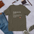 "FUA-CA-TA" Unisex T-Shirt sixthborodesigns.com