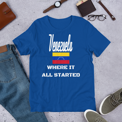 "Venezuela Where It All Started" Unisex T-Shirt sixthborodesigns.com