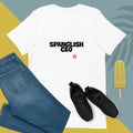 "Spanglish CEO" Unisex T-Shirt sixthborodesigns.com